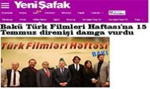 Bakü Türk Filmleri Haftası‘na 15 Temmuz Direnişi Damga Vurdu