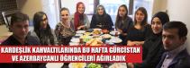 KARDEŞ KAHVALTILARINDA BU HAFTA 