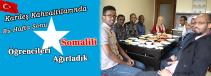 Kardeş Kahvaltılarında  Bu Hafta Sonu Somalili Öğrencileri Ağırladık