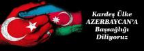 KARDEŞ ÜLKE AZERBAYCAN‘A BAŞSAĞLIĞI MESAJI