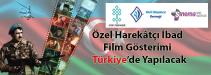 Özel Harekâtçı İbad Film Gösterimi Türkiye’de Yapılacak