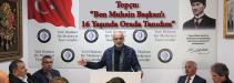 Topçu: “Ben Muhsin Başkan’ı 16 Yaşında Orada Tanıdım”