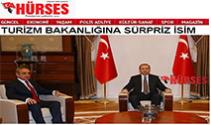 Turizm Bakanlığına Süpriz İsim