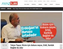 Yalçın Topçu: Bizim için Ankara neyse, Erbil, Kerkük Bağdat da odur