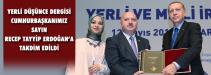 YERLİ DÜŞÜNCE DERGİSİ CUMHURBAŞKANIMIZA TAKDİM EDİLDİ